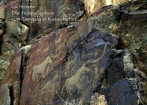 Emprunter Die petroglyphen von tamgaly in kasachstan livre