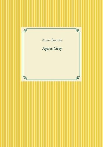 Emprunter Agnes Grey livre