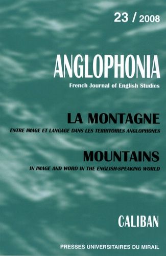 Emprunter Anglophonia N° 23/2008 : La montagne livre