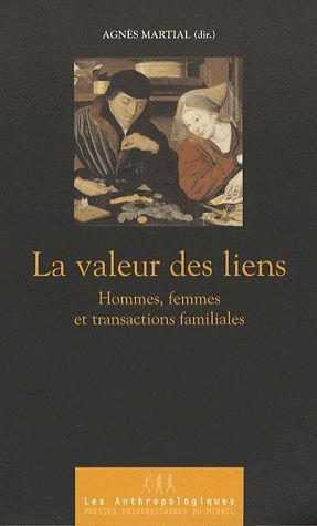 Emprunter La valeur des liens. Hommes, femmes, et transactions familiales livre