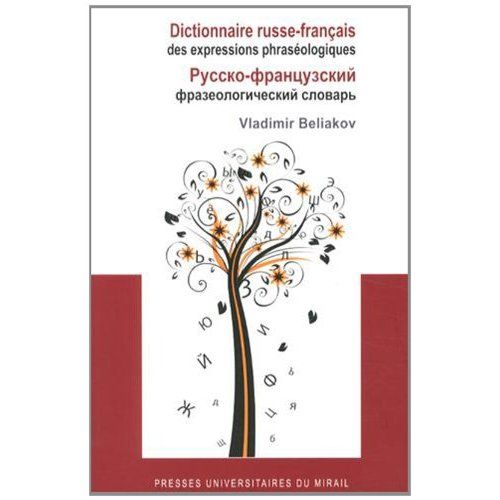 Emprunter Dictionnaire russe-français des expressions phraséologiques livre