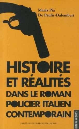 Emprunter Histoire et réalités dans le roman policier italien contemporain livre