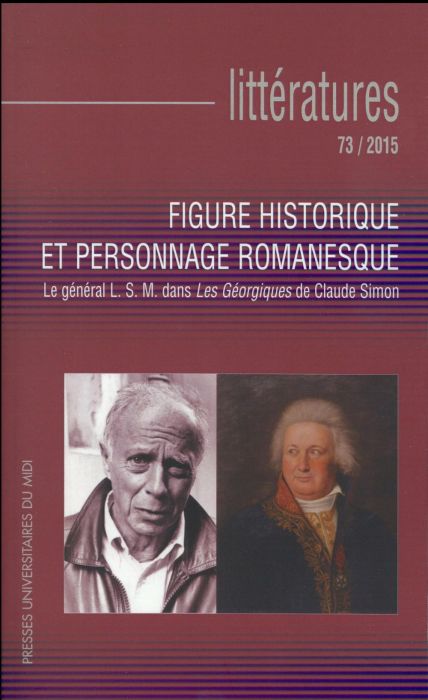 Emprunter Littératures N° 73/2015 : Figure historique et personnage romanesque. Le général LSM dans les Géorgi livre