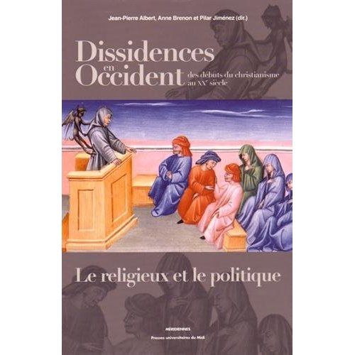 Emprunter Dissidences en Occident des débuts du christianisme au XXe siècle. Le religieux et le politique livre