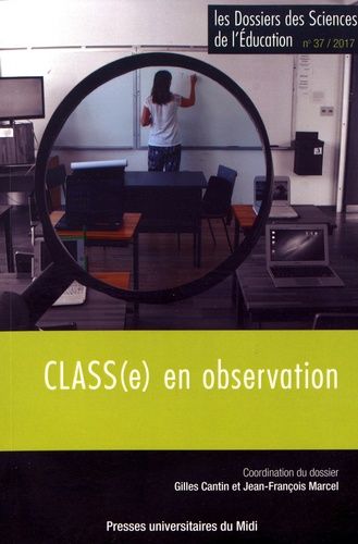 Emprunter Les dossiers des Sciences de l'Education N° 37/2017 : CLASS(e) en observation livre