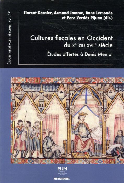 Emprunter Cultures fiscales en Occident du Xe au XVIIe siècle. Etudes offertes à Denis Menjot livre