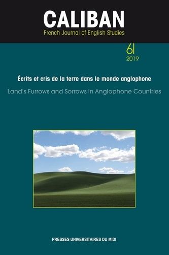 Emprunter Caliban N° 61/2019 : Ecrits et cris de la terre dans la monde anglophone. Textes en français et angl livre