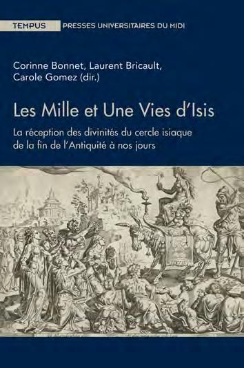 Emprunter Les mille et une vies d'Isis. La réception des divinités du cercle isiaque de la fin de l'Antiquité livre