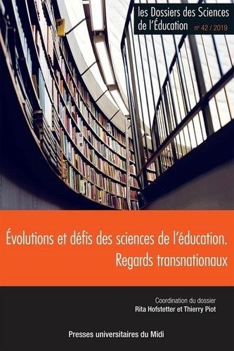 Emprunter Les dossiers des Sciences de l'Education N° 42/2019 : Evolutions et défis des sciences de l'éducatio livre