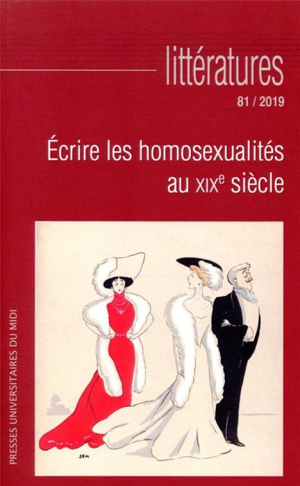 Emprunter Littératures N° 81/2019 : Ecrire les homosexualités au XIXe siècle livre