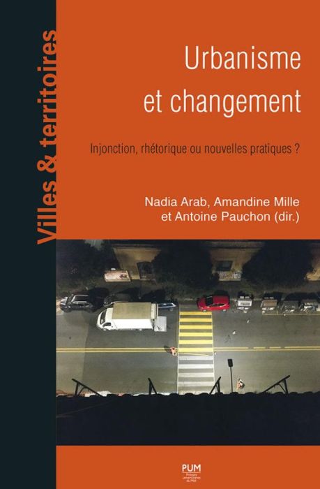 Emprunter Urbanisme et changement. Injonctions, rhétorique ou nouvelles pratiques ? livre