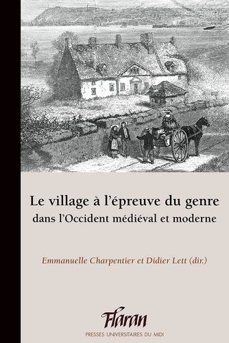 Emprunter Le village à l’épreuve du genre dans l’Occident médiéval et moderne. Actes des XLIes Journées intern livre