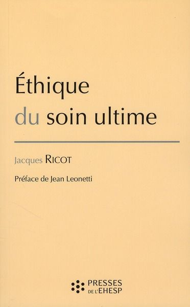 Emprunter Ethique du soin ultime livre