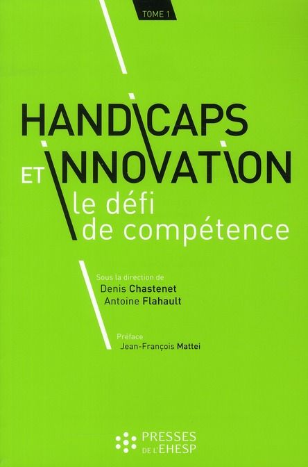 Emprunter Handicaps et innovation : le défi de compétence. Tome 1 livre