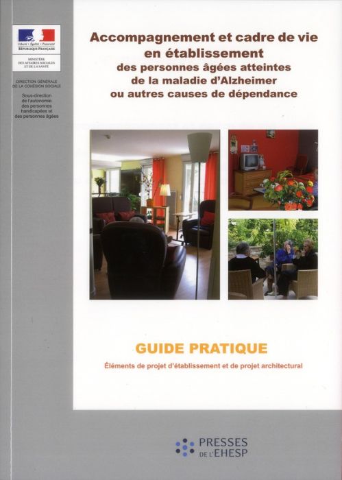 Emprunter Accompagnement et cadre de vie en établissement des personnes âgées atteintes de la maladie d'Alzhei livre