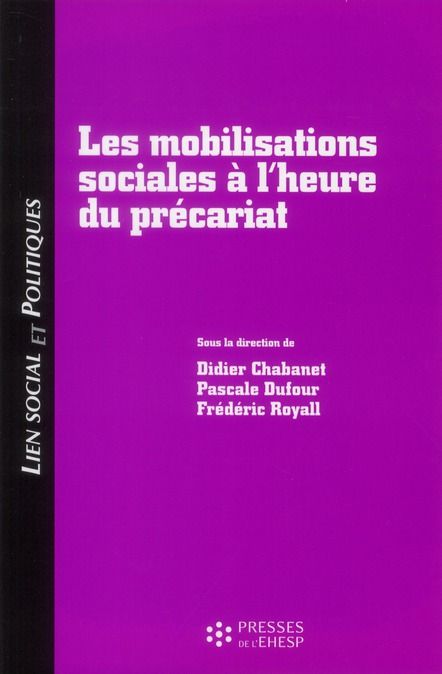 Emprunter Lien social et politiques : Les mobilisations sociales à l'heure du précariat livre