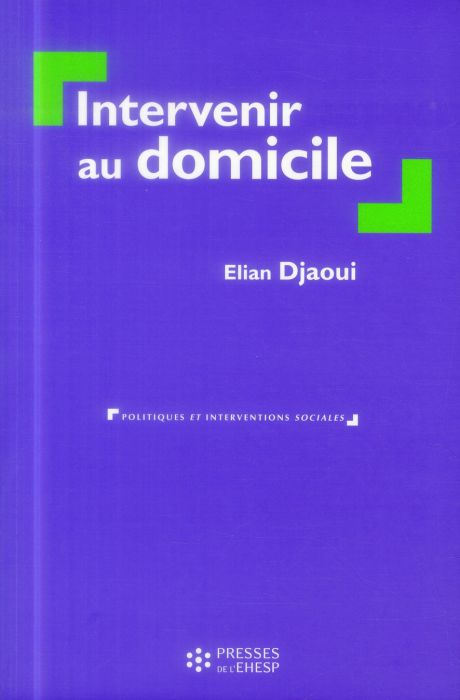 Emprunter Intervenir au domicile. 3e édition livre