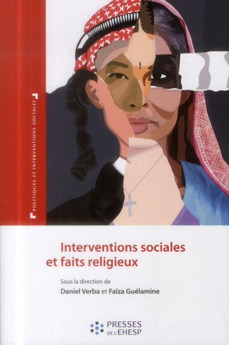 Emprunter Interventions sociales et faits religieux. Les paradoxes des logiques identitaires livre