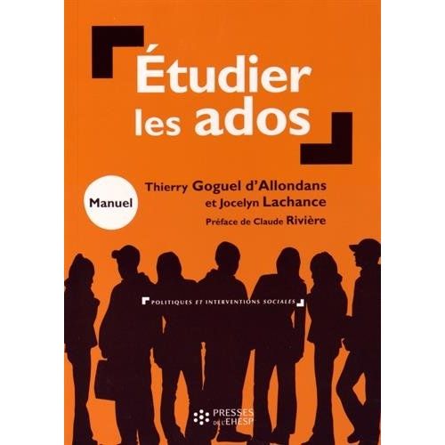 Emprunter Etudier les ados. Initiation à l'approche socio-anthropologique livre