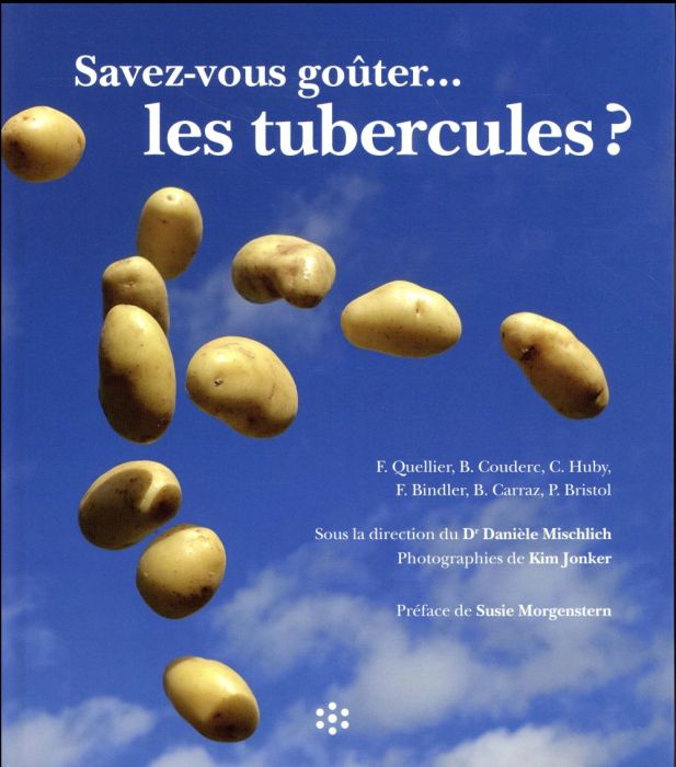 Emprunter Savez-vous goûter... les tubercules ? livre