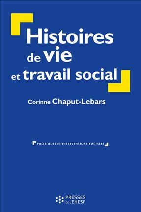 Emprunter Histoires de vie et travail social livre