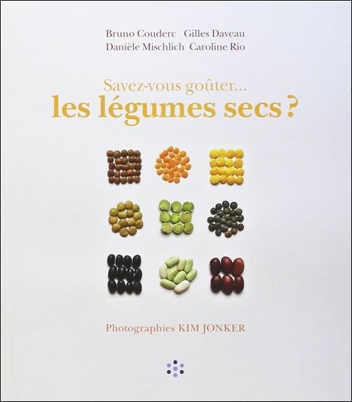 Emprunter Savez-vous goûter... les légumes secs ? livre