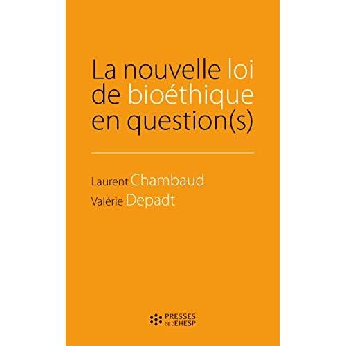 Emprunter La nouvelle loi de bioéthique en question(s) livre