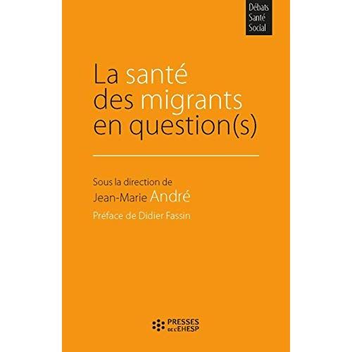 Emprunter La santé des migrants en question(s) livre