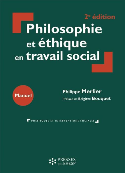 Emprunter Philosophie et éthique en travail social. 2e édition livre