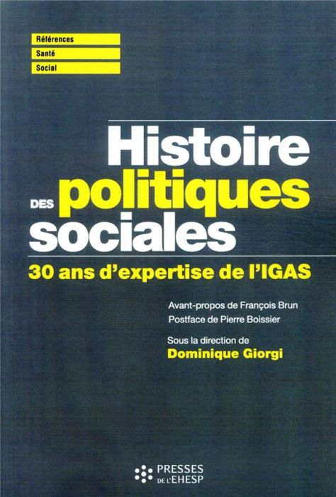 Emprunter Histoire des politiques sociales. Contribution de l'inspection générale des affaires sociales livre