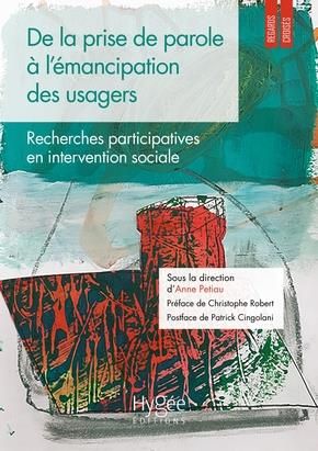 Emprunter De la prise de parole à l'émancipation des usagers. Recherches participatives en intervention social livre