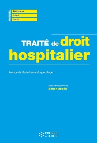 Emprunter Traité de droit hospitalier livre