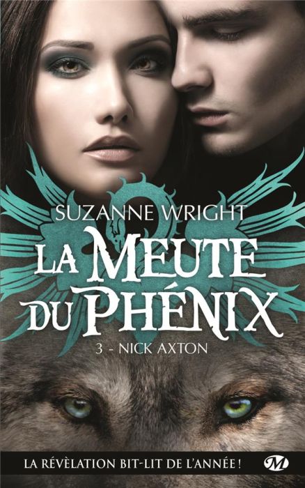 Emprunter La meute du phénix Tome 3 : Nick Axton livre