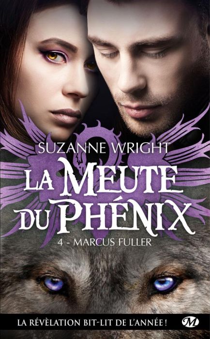 Emprunter La Meute du Phénix Tome 4 : Marcus Fuller livre