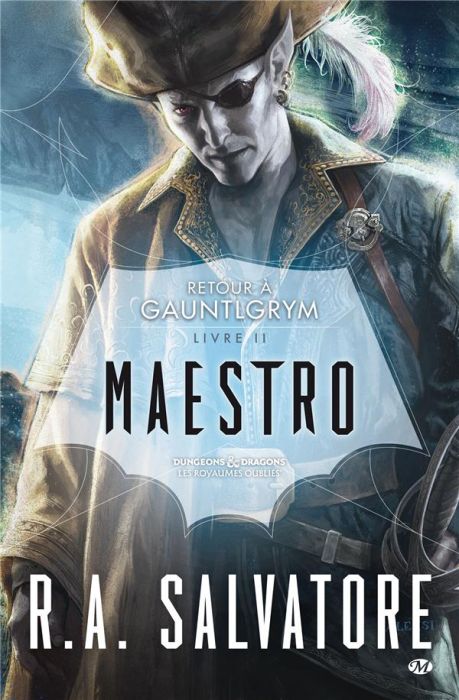 Emprunter Retour à Gauntlgrym Tome 2 : Maestro livre