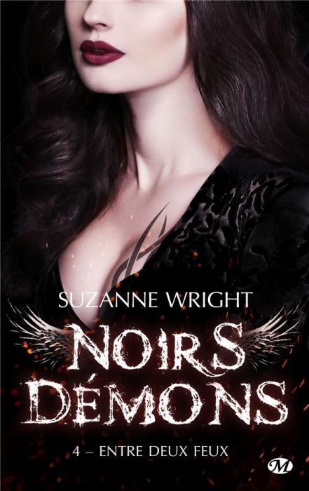 Emprunter Noirs démons Tome 4 : Entre deux feux livre