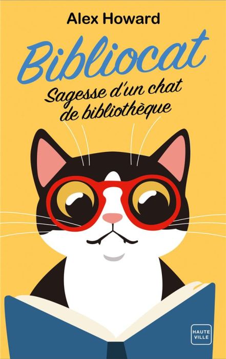 Emprunter Bibliocat. Sagesse d'un chat de bibliothèque livre