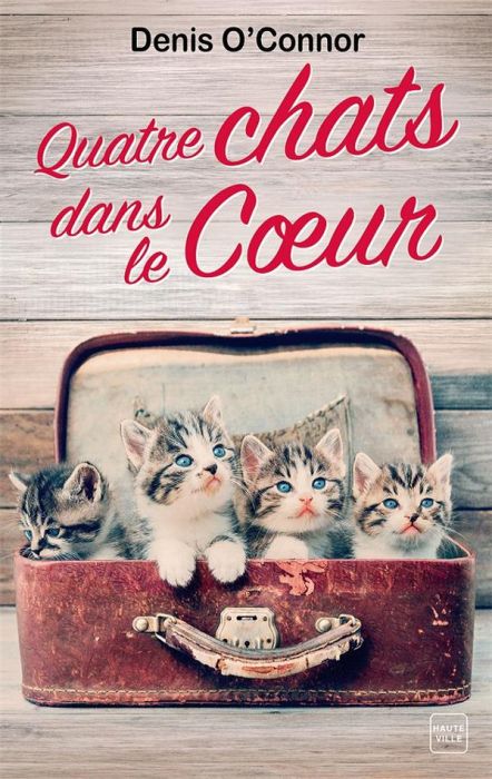 Emprunter Quatre chats dans le coeur livre