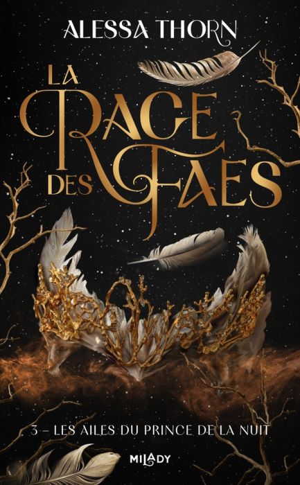 Emprunter La rage des faes Tome 3 : Les ailes du prince de la nuit livre