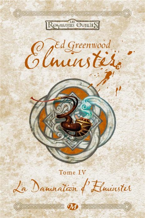 Emprunter Elminster Tome 4 : La damnation d'Elminster livre