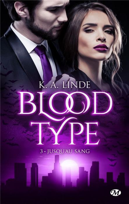 Emprunter Blood Type Tome 3 : Jusqu'au sang livre
