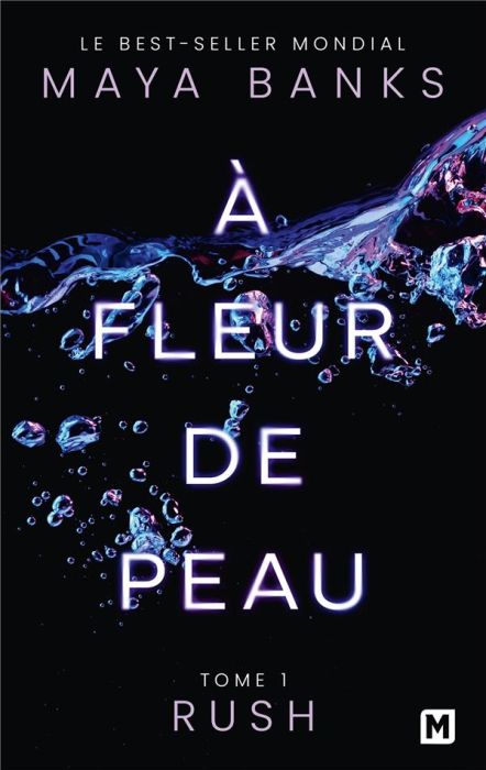 Emprunter A fleur de peau/01/Rush livre