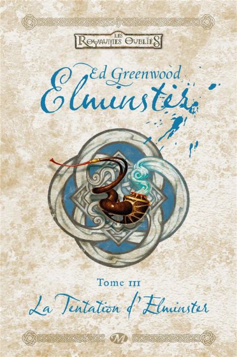 Emprunter Elminster Tome 3 : La tentation d'Elminster livre