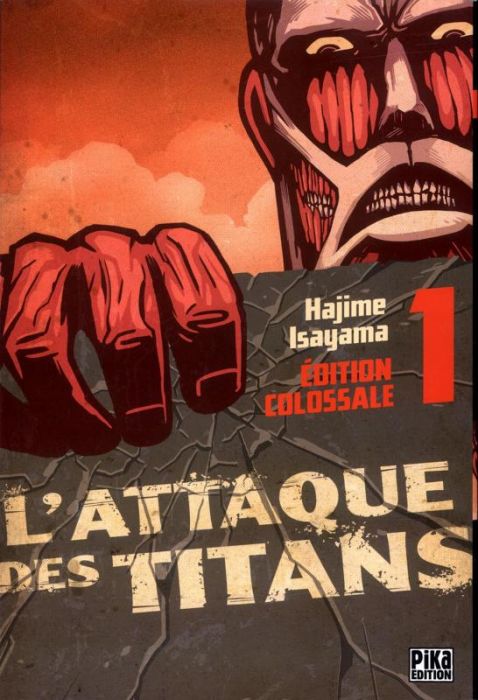 Emprunter L'attaque des titans - Edition colossale Tome 1 livre