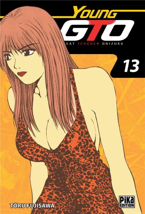 Emprunter Young GTO ! Tome 13 livre