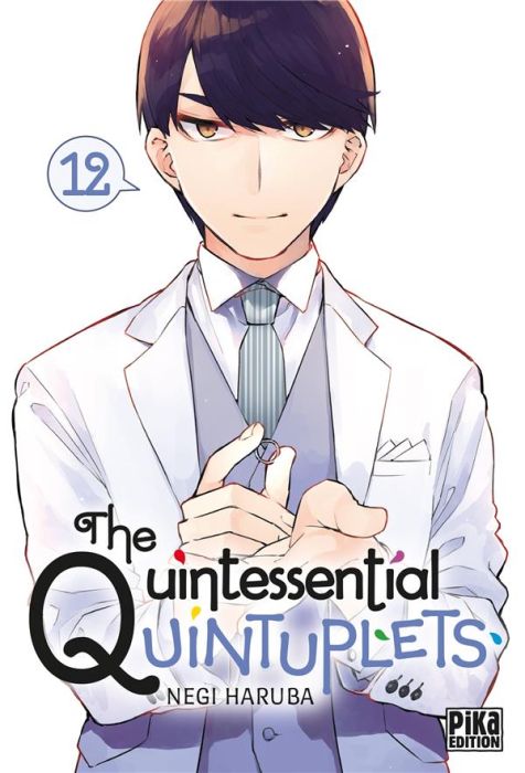 Emprunter The Quintessential Quintuplets Tome 12 livre