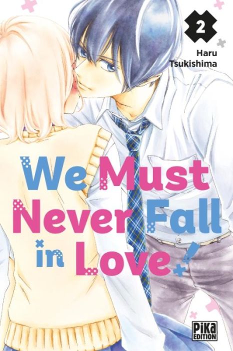 Emprunter We Must Never Fall in Love! Tome 2 livre