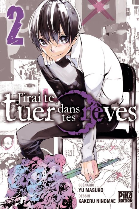 Emprunter J'irai te tuer dans tes rêves Tome 2 livre