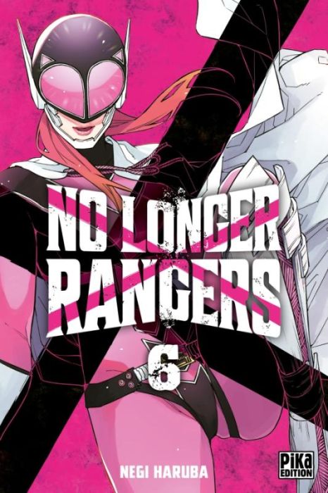 Emprunter No Longer Rangers Tome 6 livre