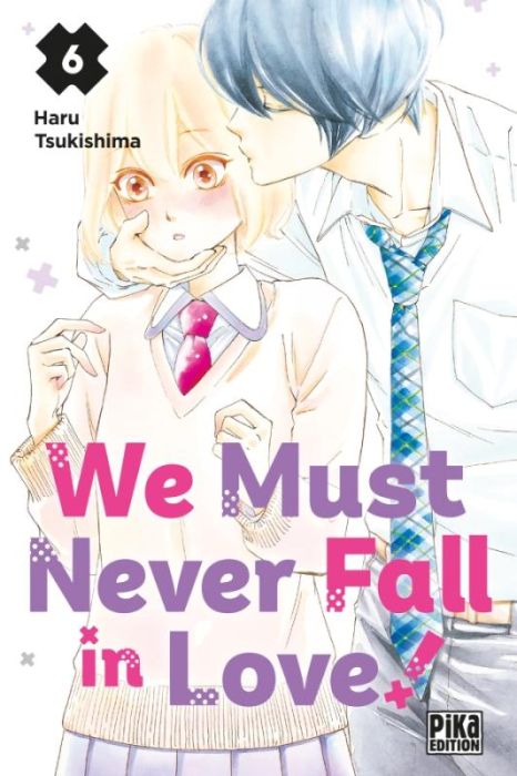 Emprunter We Must Never Fall in Love! Tome 6 livre